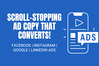 write high converting ad copy for facebook, instagram, and google ads