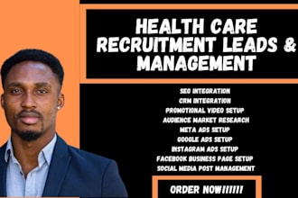 healthcare recruitment leads staffing agency leads facebook ads google ads video