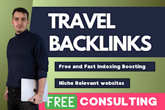 create travel backlinks through relevant websites with a guarantee