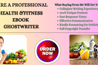 write health, fitness and medical ebook and book, ebook writer and ghostwriter