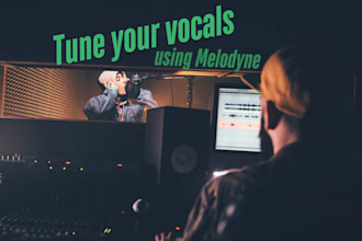 naturally tune vocals using industry standard software melodyne
