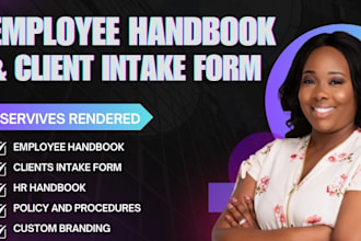write employee handbook, client intake form, hr complaint policies manual