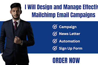 design and manage effective mailchimp email campaigns