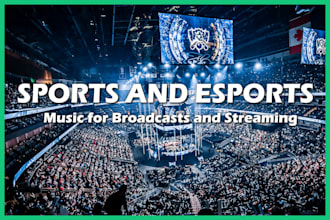 compose sports and esports style music broadcast, stream, or tournament