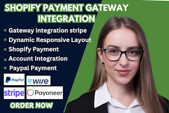 shopify payment gateway integration with paypal stripe payoneer wise