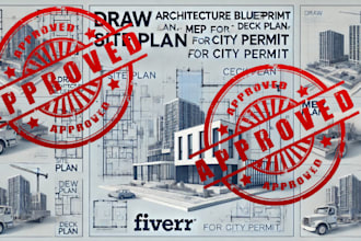 draw architecture blueprint site plan deck plan mep for city permit