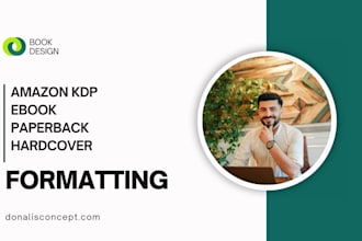 do book formatting for amazon kdp, ebook, ingramspark paperback and  hard cover