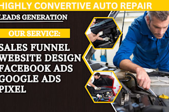 generate auto repair lead auto repair website car repair lead facebook ads