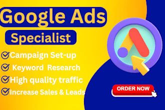 setup and manage highly profitable google ads PPC campaigns