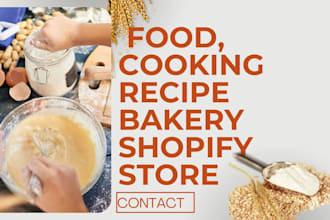 develop food cooking recipe catering website bakery grocery shopify store