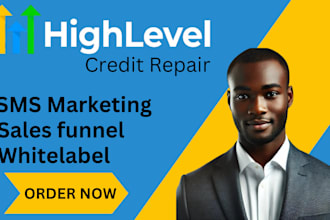 set up gohighlevel for credit repair, SMS marketing and pipeline opportunity