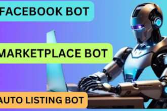 custom facebook marketplace automation bot, auto listing bot
