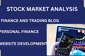 build a trading and stock market analysis website, personal finance website