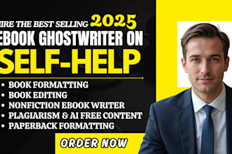 be your self help ebook ghostwriter, holistic wellness, life coach workbook