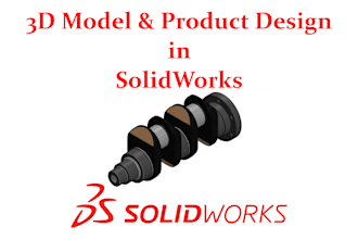 do 3d models and product designs in solidworks