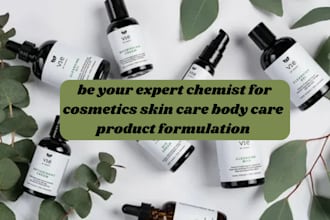 be your expert chemist for cosmetics skin care body care product formulation