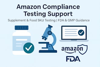 help with dietary supplement and food sku testing for amazon compliance