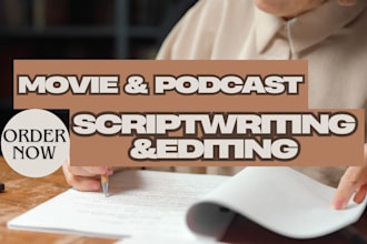 write podcast movie script podcast content video script youtube scriptwriter