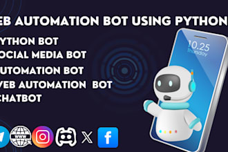 develop automation bot, web social media bot with python