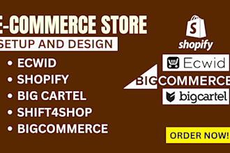 design ecwid shift4shop bigcommerce store big cartel shopify store