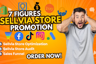 create high ticket sellvia store promotion, sellvia marketing, shopify promotion