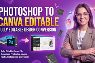 convert PSD to canva editable templates and canva to PSD
