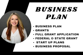 write a business plan with a financial plan for startups, business plan, grants