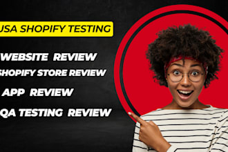 do shopify app review web app review QA app testing with USA stores test analyze