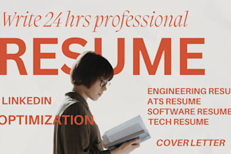 write 24 hrs software resume, engineering resume, tech and be your resume writer