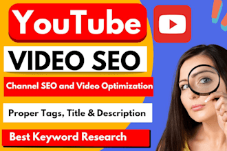 do youtube channel SEO and video optimization for top ranking on search result