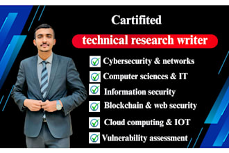 do technical research and report writing on cybersecurity, blockchain, and iot