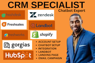 setup zendesk, freshdesk, freshsales, gorgias CRM, landbot chatbot, and ai agent