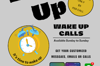 call you to wake you up