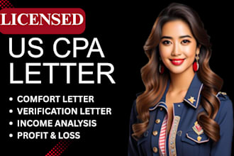 write US CPA comfort and verification letter profit, loss financial statement