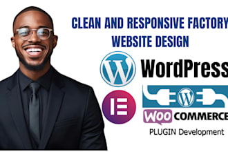 design a professional factory website using wordpress and elementor