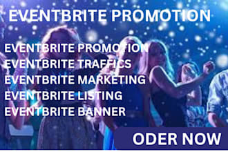 promote and market eventbrite, conference, webinar, events to increase attendees