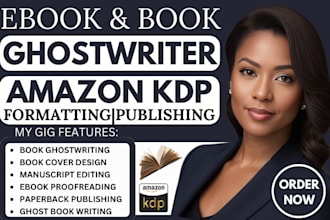be book writer amazon kdp book publishing formatting editing ebook ghostwriter