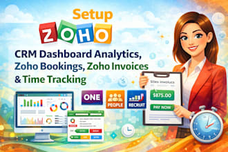 setup zoho crm dashboard analytics zoho bookings zoho invoices and time tracking