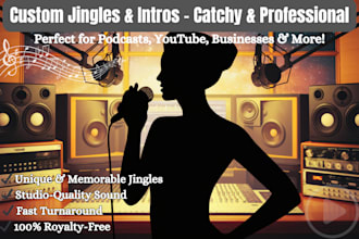in 24hrs, create professional radio intro, podcast jingle, yt intro, acapella