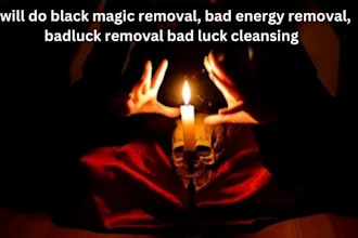 do black magic removal, bad energy removal, badluck removal bad luck cleansing