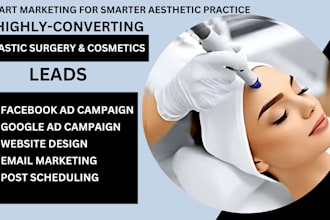generate quality cosmetics  plastic surgery medical spa leads botox bbl website
