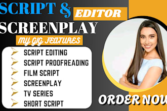 be your script editor, format, proofread movie script, screenplay, tv series