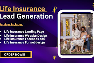 generate quality life insurance leads, final expense, iul, ads website setup