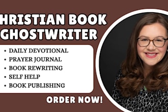 ghostwrite christian ebook prayer journal daily devotion self help ghostwriting