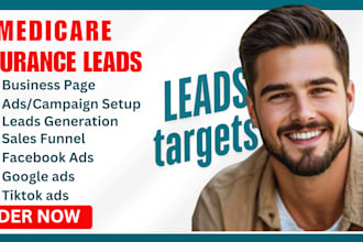 medicare insurance leads health insurance leads facebook ads google ads video ad