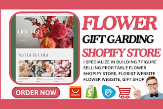 build profitable flower shopify store, florist website flower website, gift shop