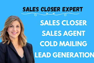 be you sales closer virtual assistance sales person sales leads sales dealing