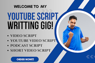 do youtube video script writing, be your scriptwriter