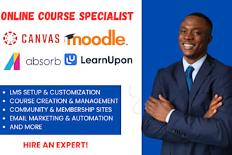 set up, customize and optimize canvas, moodle lms, learnupon lms, and absorb lms