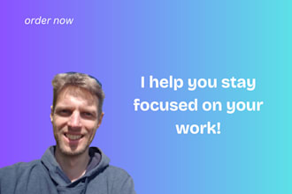 be your body double for productivity, focused work and accountability